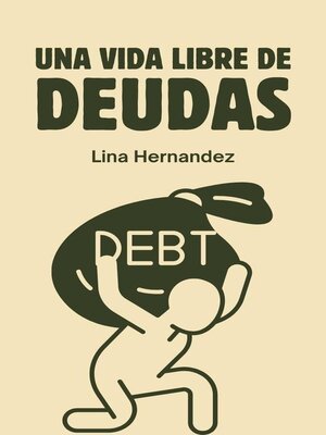 cover image of Una Vida libre de Deudas